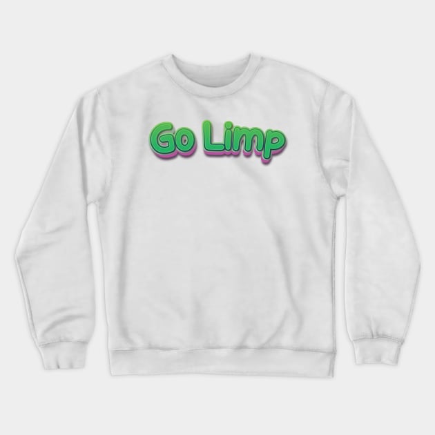 Go Limp (Nina Simone) Crewneck Sweatshirt by BY TRENDING SYAIF